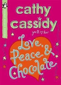 Love, Peace and Chocolate (h�ftad)