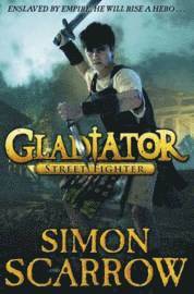 Gladiator: Street Fighter (inbunden)