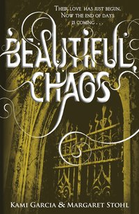 Beautiful Chaos (h�ftad)
