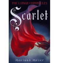 The Lunar Chronicles: Scarlet (inbunden)