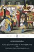 Alice's Adventures in Wonderland: AND Through the Looking Glass