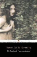 The Lost Estate (Le Grand Meaulnes) (h�ftad)