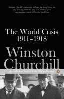 The World Crisis 1911-1918 (h�ftad)