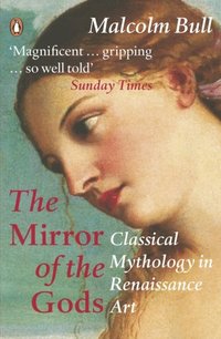 Mirror of the Gods (inbunden)