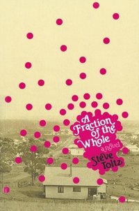 Fraction of the Whole (inbunden)