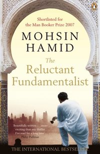 Reluctant Fundamentalist (inbunden)