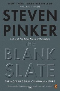 The Blank Slate: The Modern Denial of Human Nature (h�ftad)
