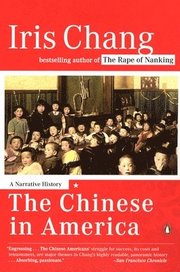 The Chinese in America: A Narrative History (h�ftad)