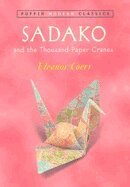 Sadako and the Thousand Paper Cranes (h�ftad)
