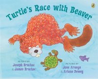 Turtle's Race with Beaver: A Traditional Seneca Story (h�ftad)