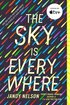 The Sky Is Everywhere