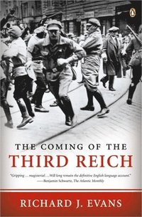 The Coming of the Third Reich (h�ftad)