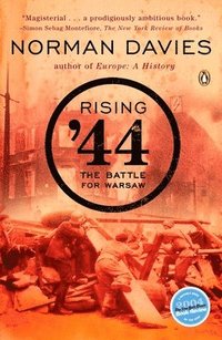 Rising '44: The Battle for Warsaw (h�ftad)