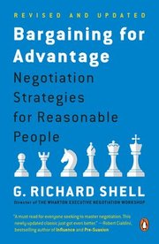 Bargaining for Advantage: Negotiation Strategies for Reasonable People (h�ftad)