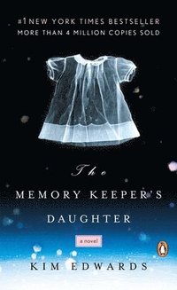 The Memory Keeper's Daughter (pocket)