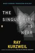 The Singularity Is Near: When Humans Transcend Biology