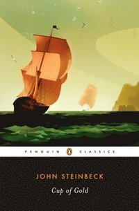 Cup of Gold: A Life of Sir Henry Morgan, Buccaneer, with Occasional Reference to History (h�ftad)