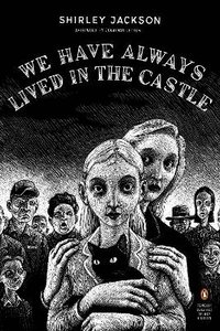 We Have Always Lived in the Castle (h�ftad)