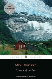 Growth of the Soil (e-bok)