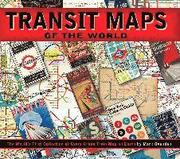 Transit Maps of the World (h�ftad)
