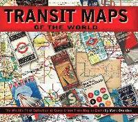 Transit Maps of the World (h�ftad)