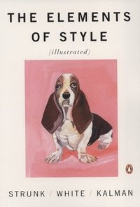 The Elements of Style (h�ftad)