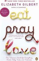 Eat, Pray, Love: One Woman's Search for Everything Across Italy, India and Indonesia (International Export Edition) (h�ftad)