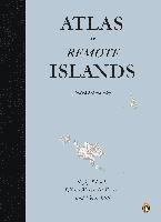 Atlas of Remote Islands: Fifty Islands I Have Never Set Foot on and Never Will (inbunden)