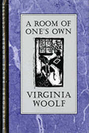 A Room of One's Own (inbunden)