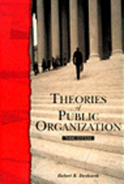Theories Of Public Organization (h�ftad)