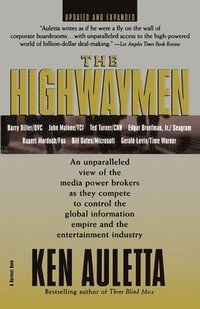 The Highwaymen: Warriors of the Information Superhighway (h�ftad)
