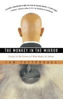 The Monkey in the Mirror (h�ftad)