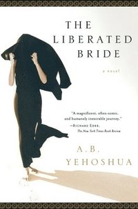 The Liberated Bride (h�ftad)