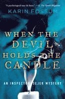 When the Devil Holds the Candle (h�ftad)
