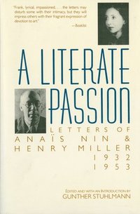 Letters Between Nin and Henry Miller (inbunden)