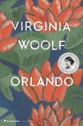 Orlando, a Biography: The Virginia Woolf Library Authorized Edition