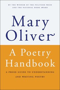 A Poetry Handbook (h�ftad)