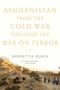 Afghanistan from the Cold War through the War on Terror