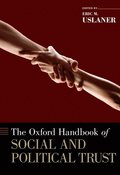 Oxford Handbook of Social and Political Trust