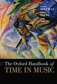 Oxford Handbook of Time in Music