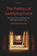 Politics of Justifying Force