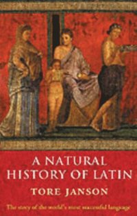 Natural History of Latin (inbunden)