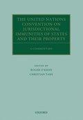 United Nations Convention on Jurisdictional Immunities of States and Their Property