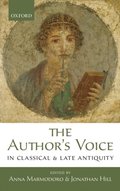 Author's Voice in Classical and Late Antiquity