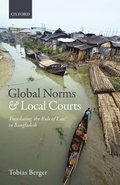 Global Norms and Local Courts