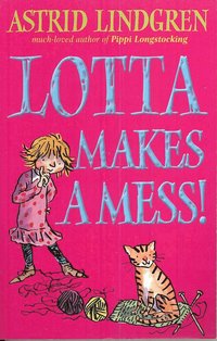 Lotta Makes a Mess (h�ftad)