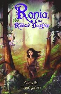 Ronia, The Robber's Daughter (h�ftad)