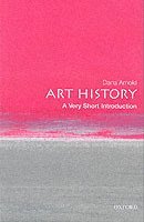Art History: A Very Short Introduction (h�ftad)