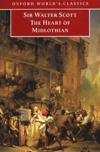 The Heart of Midlothian (h�ftad)