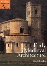 Early Medieval Architecture (h�ftad)